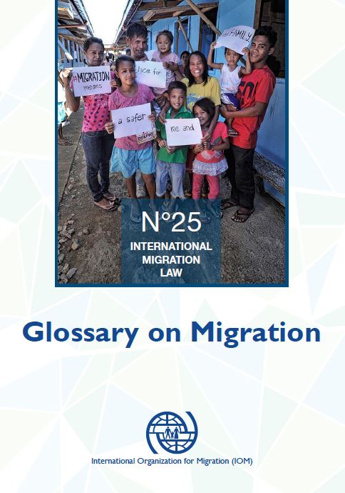 Glossary on Migration (2016) | International Organization for Migration