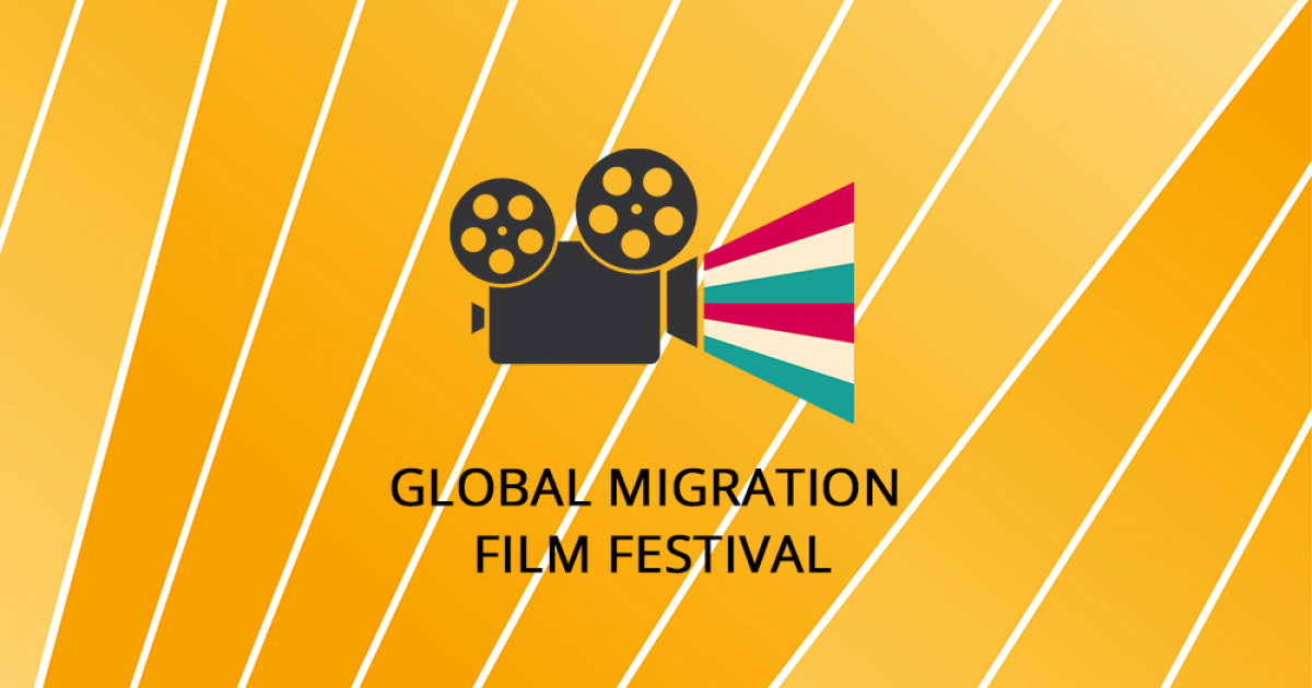 2020 Global Migration Film Festival Opens Linking a Worldwide Audience ...